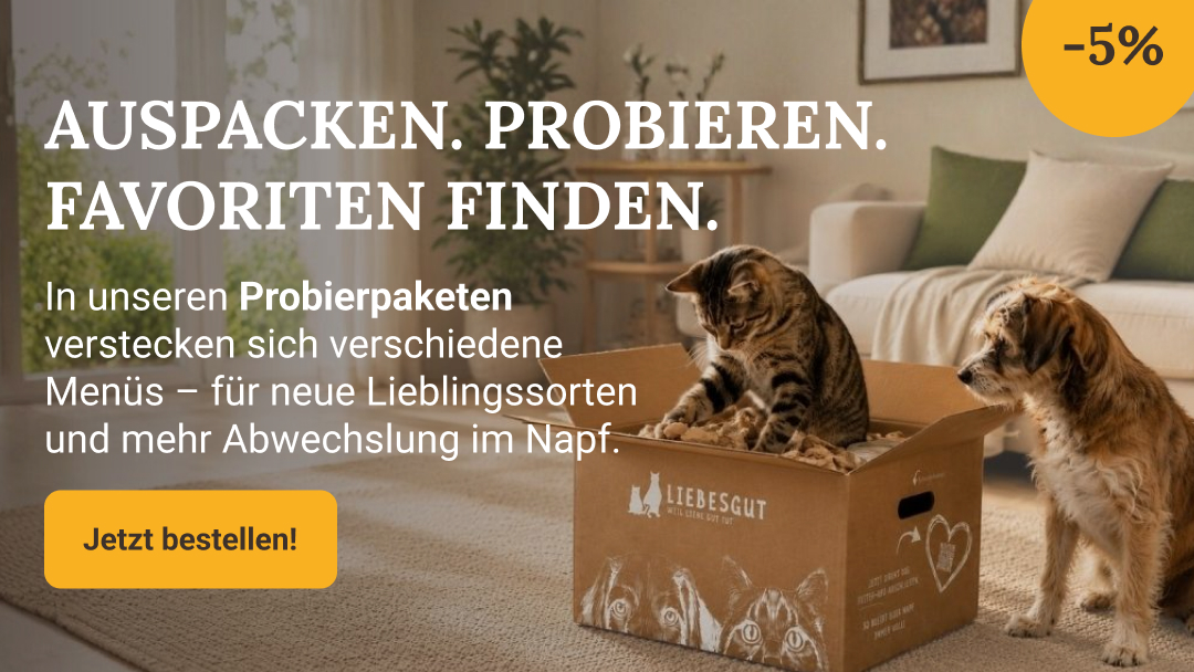 5 Prozent Rabatt auf Liebesgut Probierpakete für Hunde und Katzen. Verschiedene Menüs entdecken und neue Lieblingssorten finden.